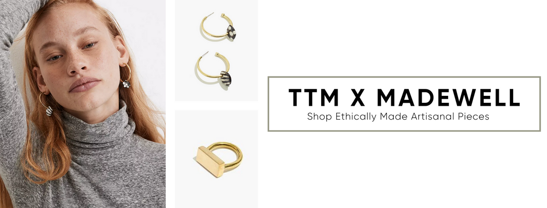 Header featuring a model wearing the Batik Bone Horn Earrings next to lightbox images of the Batik Bone Horn Earrings and the Brass Statement Ring. Text on header banner reads "TTM x MADEWELL / Shop Ethically Made Artisanal Pieces"
