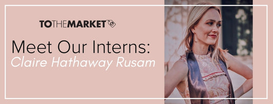 "Meet Our Interns: Claire Hathaway Rusam" with a headshot of Claire on the right