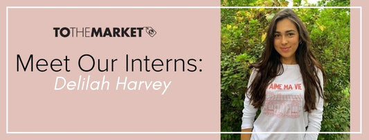 "Meet Our Interns: Delilah Harvey" with a headshot of Delilah on the right