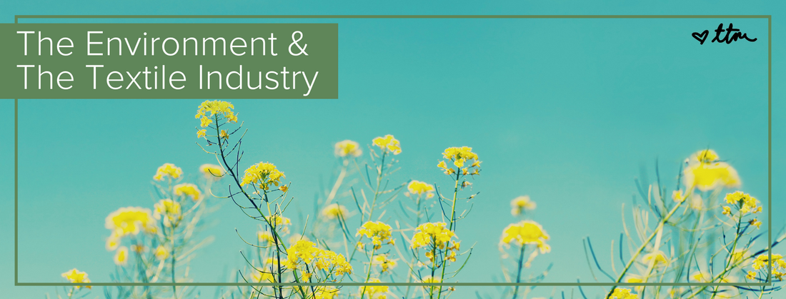 "The Environment & Textile Industry" with yellow flowers in the background